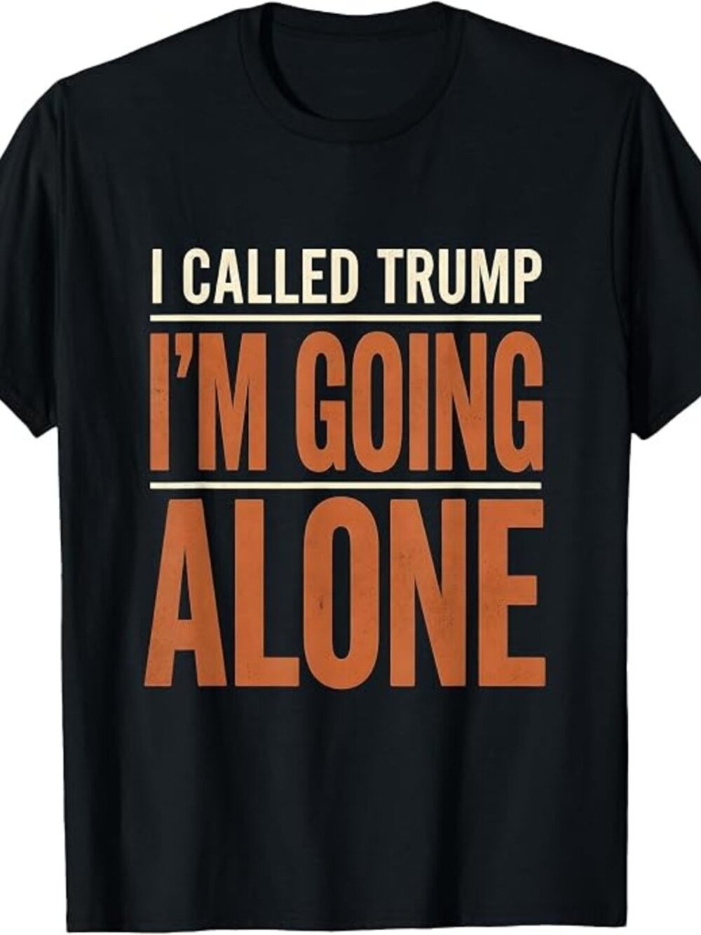 Men's I Called Trump, I'm Going Alone Funny Euchre Player Card T-Shirt